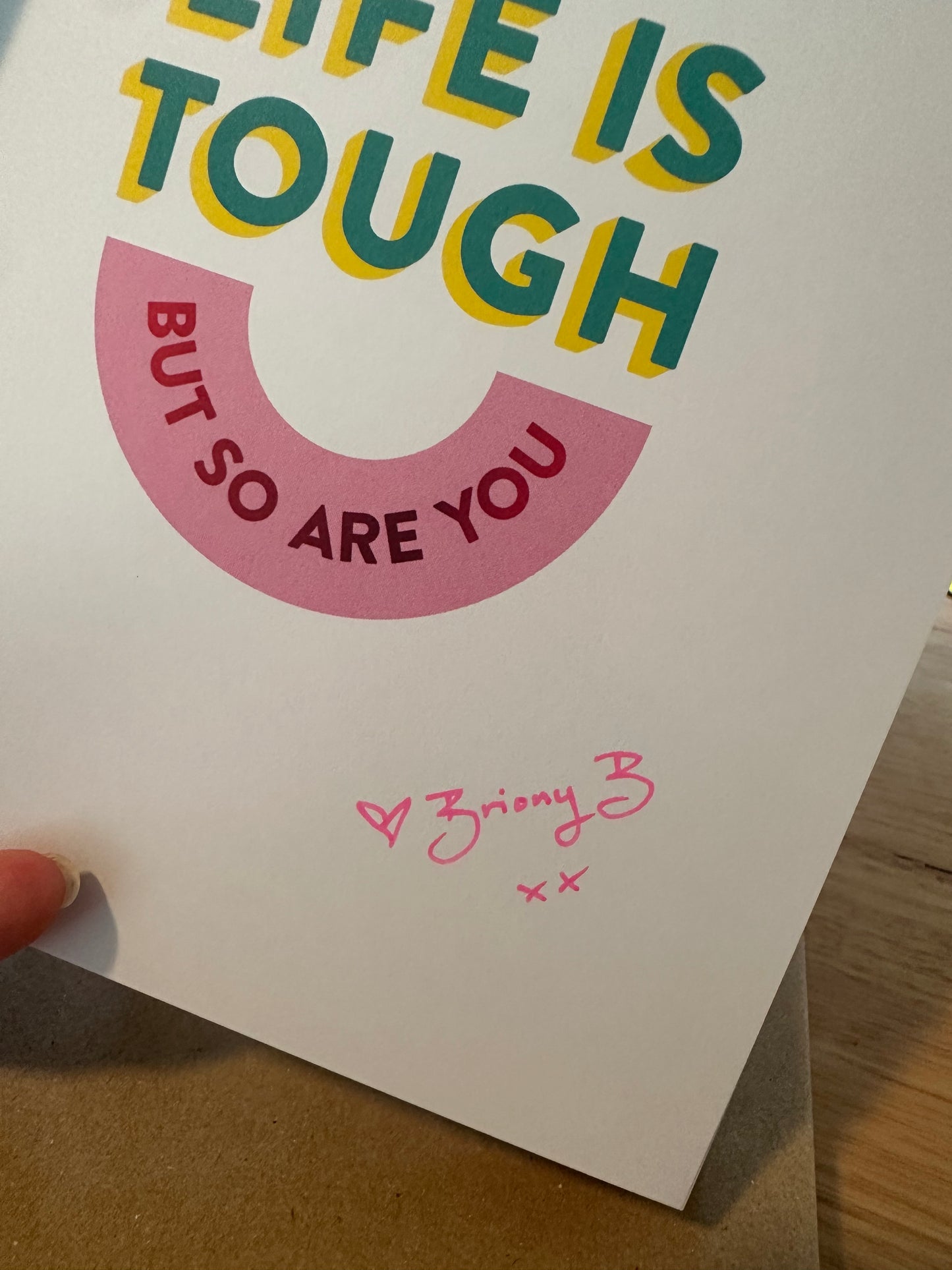 Life Is Tough (But So Are You) - Book